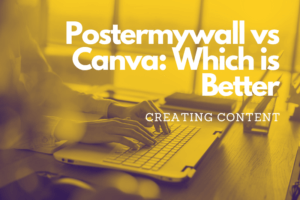 Postermywall vs Canva Which is Better